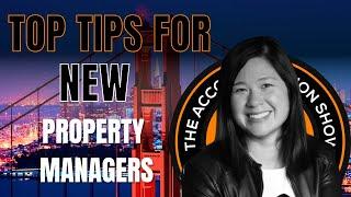 Top Tips for New Property Managers in 2025