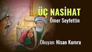 Üç Nasihat hikayesi