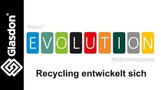 Glasdon | Nexus® Evolution | Recycling entwickelt sich