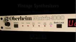 Vintage Synthesizers I Oberheim Matrix-1000