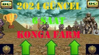 #knightonline 2024 GÜNCEL 6 SAAT KONGA FARM