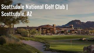 Scottsdale National Golf Club | Scottsdale, AZ, | Drone Footage