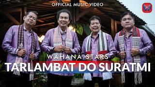 Wahana Stars - Tarlambat Do Suratmi (Official Music Video)