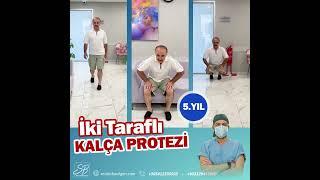 İki Taraflı Kalça Protezi | Op. Dr. Seçkin Basılgan