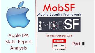 MobSF Part 3: Mobile Security Framework - Apple IPA Security Report Analysis