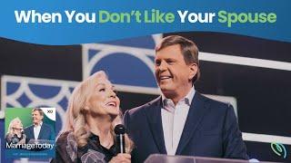 I Don’t Like My Spouse | MarriageToday | Jimmy & Karen Evans