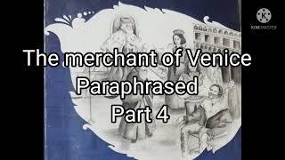 the merchant of Venice play paraphrased part 4