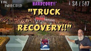 "Truck Recovery!!" Infected Gameplay Season 4 HARDCORE!! Episode 47