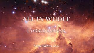 Time - All in Whole Consciousness