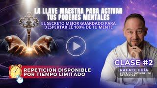 Clase #2 La llave maestra para activar tus poderes mentales