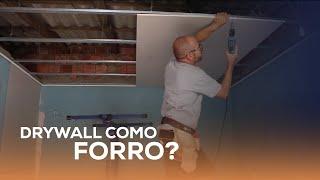 Forro de drywall passo a passo