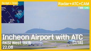 Incheon Airport with ATC (Tower, Ground, RWY16LR) [2/18] [RKSI][ICN] 22.08