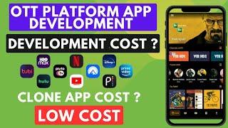 OTT Platform App Development Cost? | Own Ott Website Or Apps Like Netflix And Amazon Prime