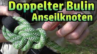 Klettern: Anseilknoten Doppelter Bulin / Palstek und Achterknoten №195