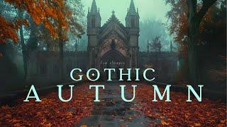 Gothic Autumn: Dark Academia Piano Music for Calm Reflection and Study