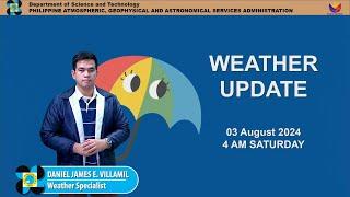 Public Weather Forecast issued at 4AM | August 02, 2024 - Saturday