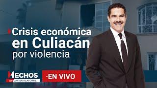 #ENVIVO | Suman 5 días de violencia en Sinaloa; Hechos con Javier Alatorre (13/09/2024)