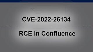 New Zero-Day Vulnerability in Atlassian Confluence! (CVE-2022-26134)
