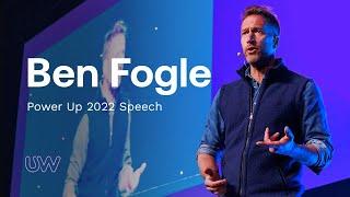 Ben Fogle Power Up 2022 Speech | UW