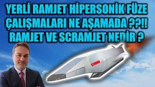 YERLİ RAMJET HİPERSONİK FÜZE ÇALIŞMALARI !! RAMJET VE SCRAMJET NEDİR ?