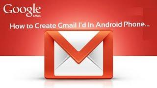 How to Create Gmail Account in Android Phone By Superior Info Tech