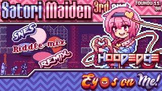 Touhou 11 Chireiden ~ SA - Eyes on Me! ️ ~ Satori Maiden ~ 3rd eye 【SNES Riddle-mix】