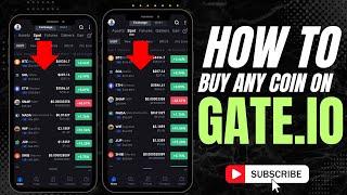 HOW TO BUY ANY COIN ON GATE.IO EXCHANGE.