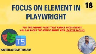 #18 - Focus on an Element using Playwright + Typescript