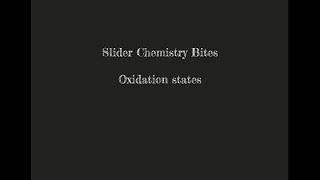 Slider Chemistry Bites - oxidation numbers