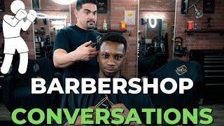 Barbershop Conversations: I Was A Marine, Now I'm A Boxer