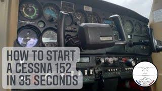 How To Start Up A Cessna 152 In 35 Seconds