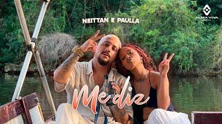 Neittan feat. Paulla - Me Diz