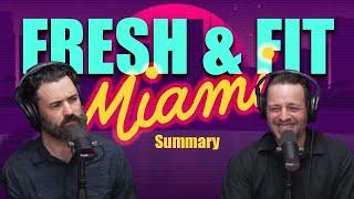 Miami Trip, Fresh & Fit Summary