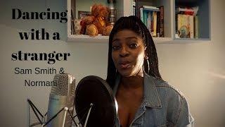 Sam Smith, Normani - Dancing with A Stranger (Sybillamusic cover)