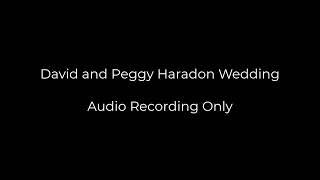 WEDDING - Peggy and Dave Haradon - AUDIO ONLY - August 18, 1973