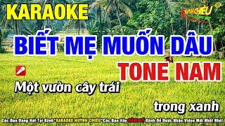 Karaoke Biết Mẹ Muốn Dâu - Tone Nam (ST: Ngọc Phụng) || Nhạc Sống Karaoke Huỳnh Chiêu