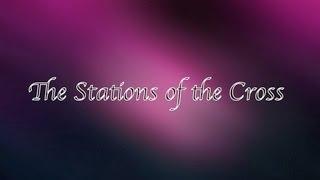 The Stations of the Cross