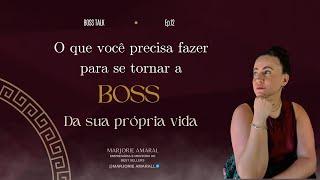 BOSS TALK #12 - Boss, não adianta você ignorar isso