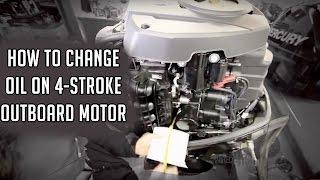 How to Change Oil on a 4-Stroke Outboard