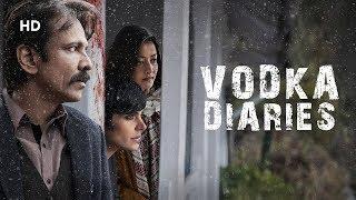 Vodka Diaries (HD) | Kay Kay Menon | Mandira Bedi | Raima Sen | Superhit Bollywood Movie