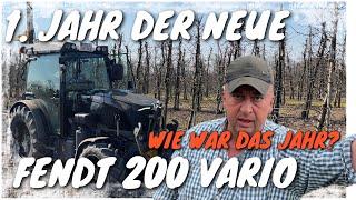 Obsthof Raddatz - 1. JAHR LANG DER NEUE FENDT 200 VARIO I WIE HAT ER SICH GEMACHT? I FENDT ONE