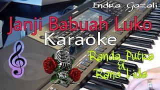 Janji Babuah Luko||Randa Putra & Rana Lida