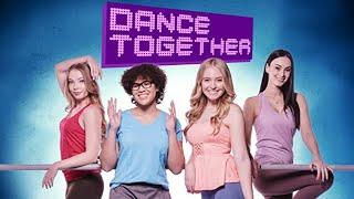 Dance Together | Full Movie | Kira Murphy | Rae Rezwell | Logan Fabbro | Emilia McCarthy