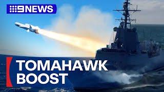 Australian navy to be equipped with long-range US missiles | 9 News Australia