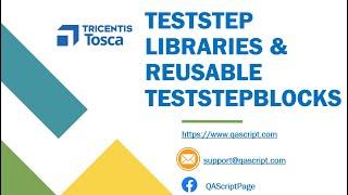 Tosca Tutorial | Lesson 51 - Create TestStep Libraries | Reusable TestStep Blocks | Parameters |