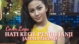 Hati Kecil Penuh Janji - Jamal Mirdad - Cover Lagu Dan Chord.