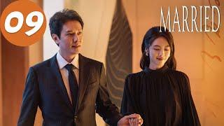 ENG SUB | Married | EP09 | 婚内婚外 | Feng Shaofeng, Cai Wenjing