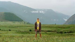 IZHEVSKI - ALTAI [Road Movie]