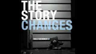 The Story Changes - "How Long"