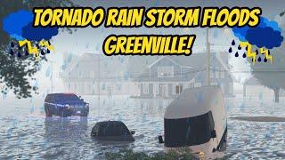 Greenville, Wisc Roblox l Tornado RAIN STORM FLOODS the Streets Update Roleplay